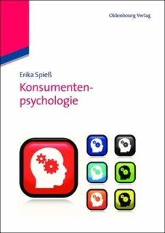 Konsumentenpsychologie - Spieß, Erika