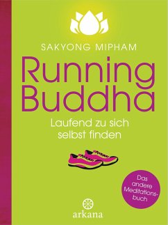 Running Buddha - Mipham, Sakyong Rinpoche