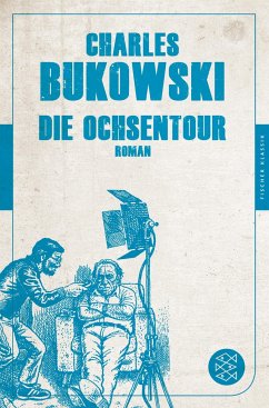 Die Ochsentour - Bukowski, Charles