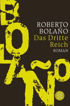 Das Dritte Reich - Bolano, Roberto