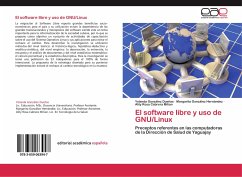 El software libre y uso de GNU/Linux - González Dueñas, Yolanda;González Hernández, Margarita;Cabrera Milian, Alily Rosa