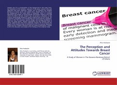 The Perception and Attitudes Towards Breast Cancer - Asobayire, Alice