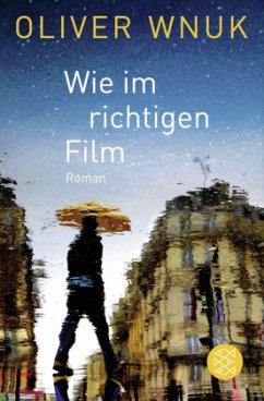 Wie im richtigen Film - Wnuk, Oliver K.