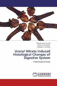 Uranyl Nitrate Induced Histological Changes of Digestive System - Jumaa Hamid, Widad;Obaidi, Salim R. Al-;Kasiy, Kawkab S. Al-