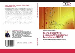 Teoría Sustantiva: Docencia Universitaria y Tecnologías (TIC's)