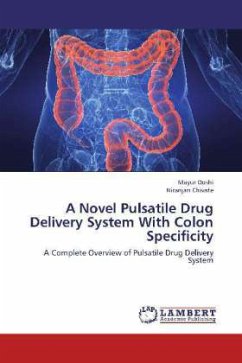 A Novel Pulsatile Drug Delivery System With Colon Specificity - Doshi, Mayur;Chivate, Niranjan