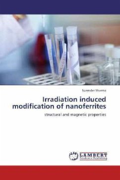 Irradiation induced modification of nanoferrites