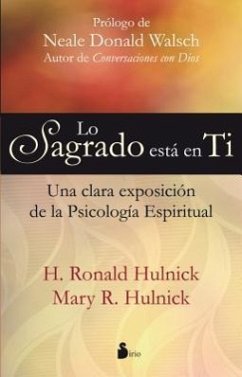 Lo Sagrado Esta en Ti - Hulnick, H Ronald; Hulnick, Mary R