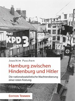 Hamburg zwischen Hindenburg und Hitler - Paschen, Joachim