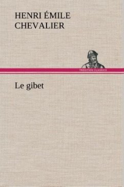 Le gibet - Chevalier, Henri Émile