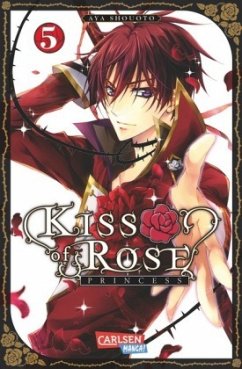 Kiss of Rose Princess Bd.5 - Shouoto, Aya