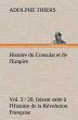 Histoire du Consulat et de l'Empire,... - Bild 1