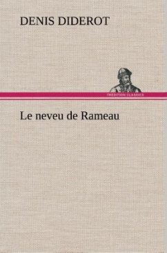 Le neveu de Rameau - Diderot, Denis