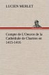Compte de L'Oeuvre de la Cathédrale de... - Bild 1