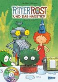 Ritter Rost und das Haustier / Ritter Rost Bd.12 mit Audio-CD