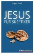 Jesus für Skeptiker - Bild 1
