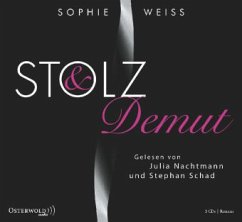 Stolz und Demut - Weiss, Sophie