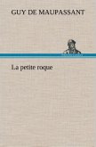 La petite roque