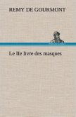 Le IIe livre des masques