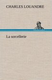 La sorcellerie