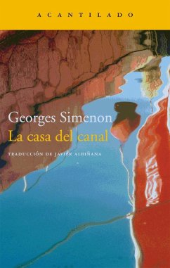La casa del canal - Simenon, Georges