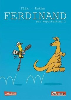 Ferdinand - Der Reporterhund Bd.2 - Flix;Ruthe, Ralph