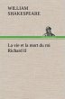 La vie et la mort du roi Richard II - Bild 1