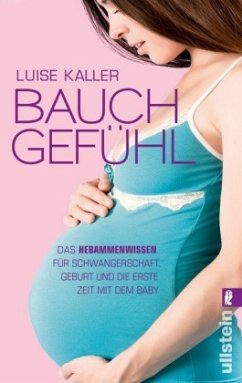 Bauch-Gefühl - Kaller, Luise