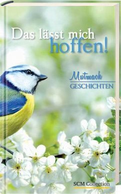 Das lässt mich hoffen!