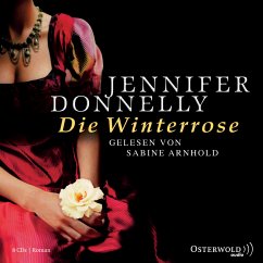 Die Winterrose / Rosentrilogie Bd.2 (8 Audio-CDs) - Donnelly, Jennifer