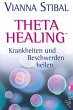 Theta Healing - Krankheiten und... - Bild 1