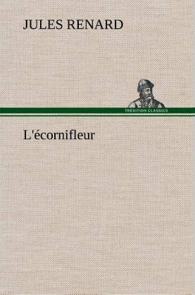 L'écornifleur