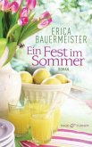 Ein Fest im Sommer