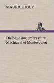 Dialogue aux enfers entre Machiavel et Montesquieu