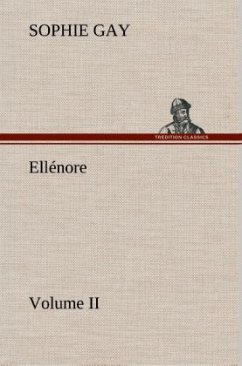 Ellénore, Volume II - Gay, Sophie