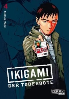 Ikigami Bd.4 - Mase, Motoro