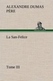 La San-Felice, Tome III