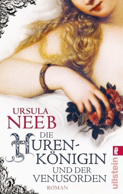 Die Hurenkönigin und der Venusorden / Frankfurter Hurenkönigin Bd.2 - Neeb, Ursula