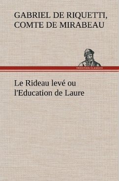 Le Rideau levé ou l'Education de Laure