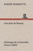 Chevalier de Mornac Chronique de la Nouvelle-France (1664)