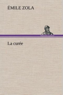 La curée - Zola, Émile