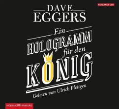 Ein Hologramm für den König - Eggers, Dave