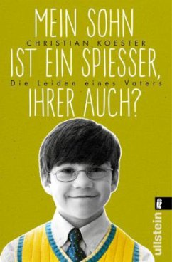 Cover Mein Sohn ist ein Spießer, Ihrer auch?