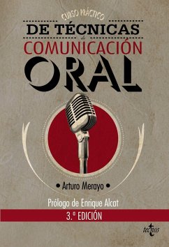 Curso práctico de técnicas de comunicación oral - Merayo Pérez, Arturo