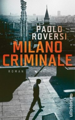 Milano Criminale - Roversi, Paolo