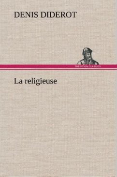 La religieuse - Diderot, Denis