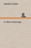 Le dîner interrompu