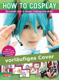 Cover Verwandle dich in deinen Lieblingscharakter!