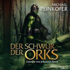 Der Schwur der Orks / Orks Bd.2 (8 Audio-CDs) - Peinkofer, Michael