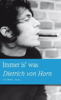 Immer is' was - Horn, Dietrich von